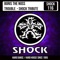 Trouble - Shock Tribute (Radio Edit) - Boris the Noss lyrics