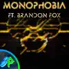 Monophobia (feat. Brandon Fox) [Remix Cover] - Single album lyrics, reviews, download
