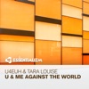U4EUH - U & Me Against the World
