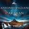 Caravan - Antonio Spaziani lyrics