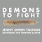 Demons to Fight (feat. Jenny Owen Youngs) - Buffering the Vampire Slayer lyrics