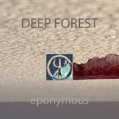 Deep Forest - First Twilight (Version 2021)