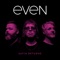Indian Ocean - Even lyrics
