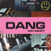 Dang (feat. Oliver Nelson, Lucas Nord & flyckt) artwork
