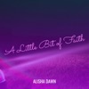 A Little Bit of Faith - Single