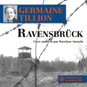 Ravensbrück - Germaine Tillion
