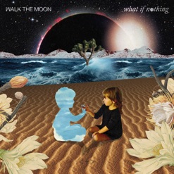 WHAT IF NOTHING cover art