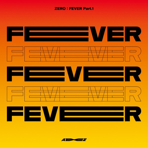 ZERO: FEVER, Pt. 1 - ATEEZ