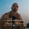 Paris Milano (feat. Ghetto Geasy) - Single