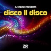 DJ Meme Presents Disco II Disco