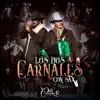 Los Dos Carnales Con Sax - EP album lyrics, reviews, download