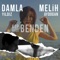 Kop Hadi Benden (feat. Melih Aydogan) - Damla Yıldız lyrics