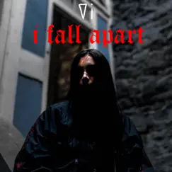 I Fall Apart - Single by Memyself&vi album reviews, ratings, credits