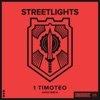 Streetlights - 1 Timoteo 1