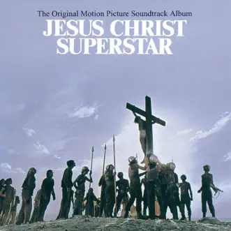 Jesus Christ Superstar (Original Motion Picture Soundtrack) by Various Artists album reviews, ratings, credits