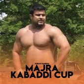 Joban Sandhu - Majra Kabaddi Cup