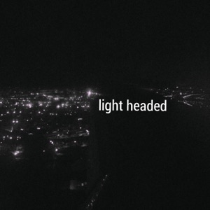 Light Headed (feat. cøzybøy) - Single