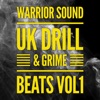 UK Drill & Grime Beats Vol1 - EP