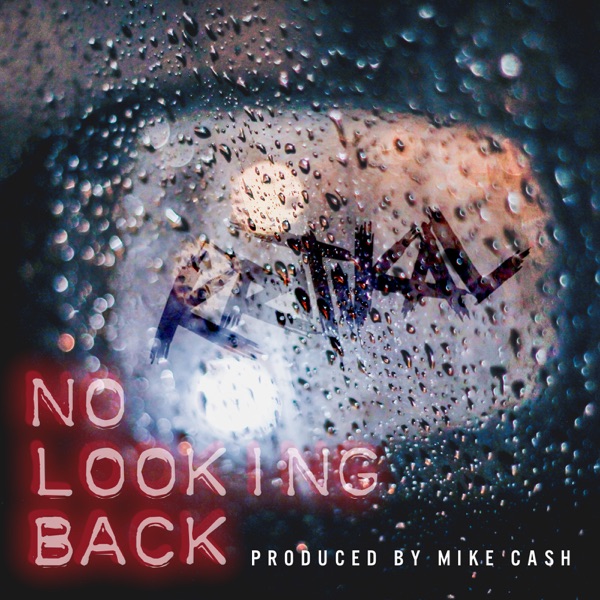 No Looking Back - Single - Kritikal