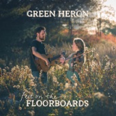Green Heron - Hesitation Blues