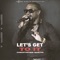 Let's Get to It - Single