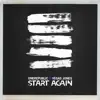 Stream & download Start Again - Single