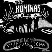The Kominas - Backstabber