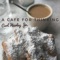 A Cafe For Thinking - Carl Hurley Jr. lyrics