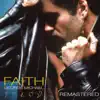 Faith (Deluxe Edition) album lyrics, reviews, download