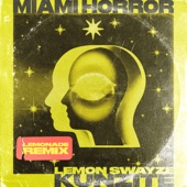 LEMON SWAYZE (Miami Horror Lemonade Remix) artwork