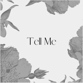 Tell Me artwork