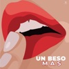 Un beso más (Acoustic version) - Single