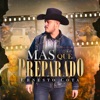 Mas Que Preparado - Single