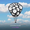 Clouds and Years - Single