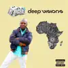 Stream & download Deep Visions