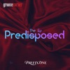 Predisposed - EP