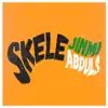 Skele - Single album lyrics, reviews, download