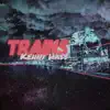 Trains - Single album lyrics, reviews, download