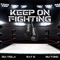 Keep On Fighting (feat. Dia Viola & Nu Tone) - RAY G lyrics