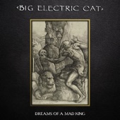 Big Electric Cat - Bed of Nails (2021 Remastered Version)