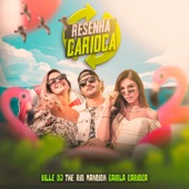 Resenha Carioca (feat. Ville Dj & Gaiola Carioca) artwork
