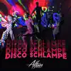 Stream & download Disco Schlampe - Single