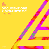 This Time - Document One & Dynamite MC