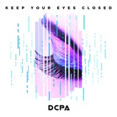 Keep Your Eyes Closed artwork