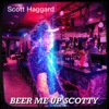 Beer Me up Scotty - Single