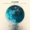 Old Blood - Single album lyrics, reviews, download
