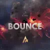 Stream & download Bounce - Single