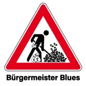 Bürgermeister Blues artwork