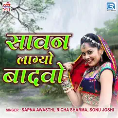 Savan Lagyo Bhaadvo (Original) - Single by Sapna Awasthi, Richa Sharma & Sonu Joshi album reviews, ratings, credits