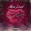 Stream & download Neva Loved - EP